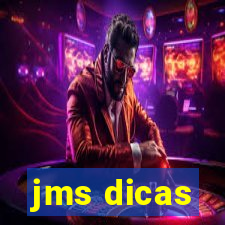 jms dicas